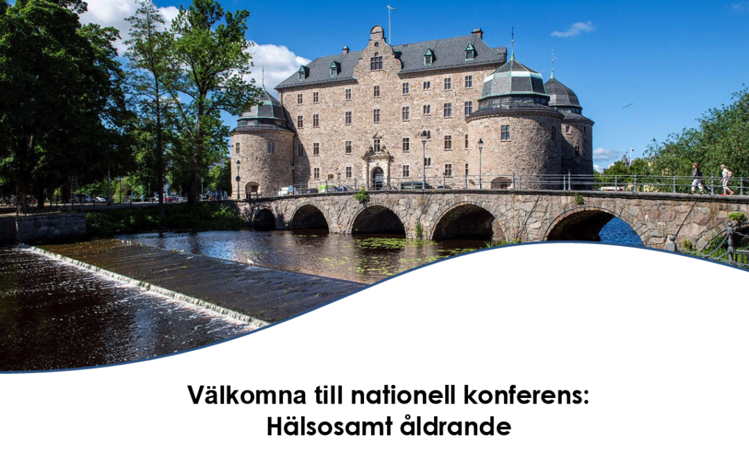 Nationell konferens Hälsosamt åldrande